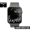 WATCH FACE | Beware - Smart Watch Face Wallpaper